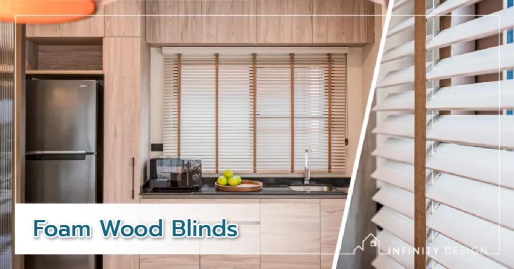 Eng ver Curtains-11 | Infinity Design Foam Wood Blinds
