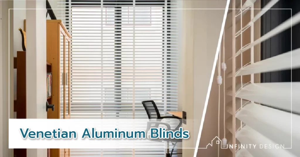 Eng ver Curtains-13 | Infinity Design Venetian Aluminum Blinds